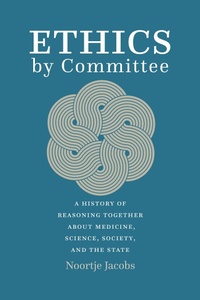 Abbildung von: Ethics by Committee - University of Chicago Press