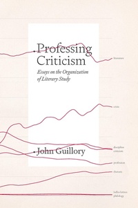 Abbildung von: Professing Criticism - University of Chicago Press