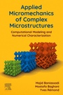 Cover: Applied Micromechanics of Complex Microstructures - Elsevier