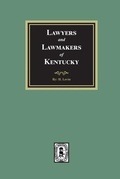 Cover: Lawyers and Lawmakers of Kentucky - Southern Historical Press