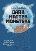 Cover: Dark Matter Monsters - Mount Baldy Press, Inc.