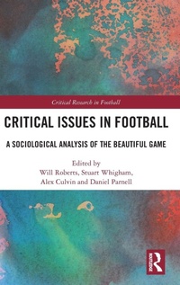 Enlarge image Cover: Critical Issues in Football - Routledge