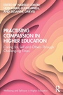 Cover: Practising Compassion in Higher Education - Routledge