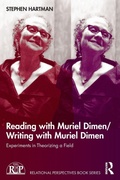 Cover: Reading with Muriel Dimen/Writing with Muriel Dimen - Routledge