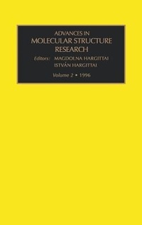 Enlarge image Cover: Advances in Molecular Structure Research: Volume 2 - JAI Press Inc.