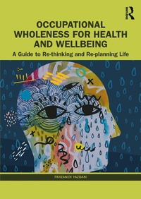 Abbildung von: Occupational Wholeness for Health and Wellbeing - Routledge