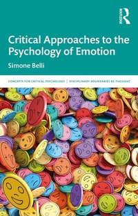 Abbildung von: Critical Approaches to the Psychology of Emotion - Routledge