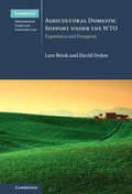 Cover: Agricultural Domestic Support Under the WTO - Cambridge University Press