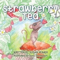 Cover: Strawberry Tea - Word Alive Press