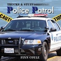 Cover: Police Patrol - Flowerpot Press