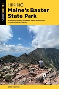 Cover: Hiking Maine's Baxter State Park - Falcon Guides