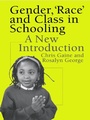 Cover: Gender, 'Race' and Class in Schooling - Routledge