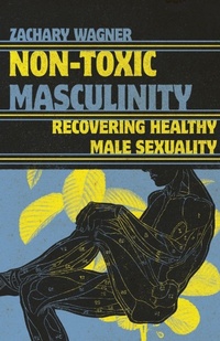Bild vergrößern Bild: Non-Toxic Masculinity - Inter-Varsity Press,US