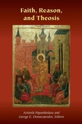 Cover: Faith, Reason, and Theosis - Fordham University Press
