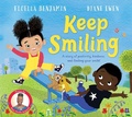 Cover: Keep Smiling - Macmillan Children's Books