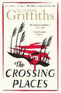 Enlarge image Cover: The Crossing Places - Quercus Publishing