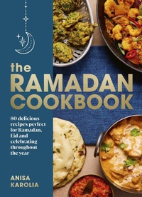 Abbildung von: The Ramadan Cookbook - Ebury Press