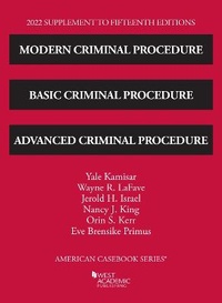 Enlarge image Cover: Modern Criminal Procedure, Basic Criminal Procedure, and Advanced Criminal Procedure, 2022 Supplement - West Academic Press
