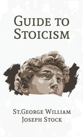 Cover: Guide to Stoicism Hardcover - Lushena Books Inc