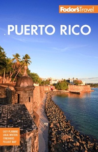 Abbildung von: Fodor's Puerto Rico - Fodor's Travel Publications Inc.,U.S.