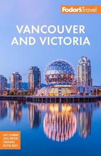 Abbildung von: Fodor's Vancouver & Victoria - Fodor's Travel Publications Inc.,U.S.