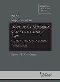 Cover: Rotunda's Modern Constitutional Law, Cases, Notes, and Questions, 2022 Supplement - West Academic Press