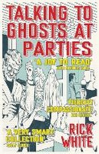 Enlarge image Cover: Talking To Ghosts At Parties - STORGY Ltd.