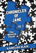 Cover: Chronicles of Jane Vol.2 the Missing Pieces - Cojbookz