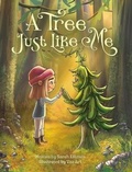 Cover: A Tree Just Like Me - Sarah Elliman Stories