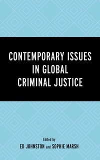 Abbildung von: Contemporary Issues in Global Criminal Justice - Bloomsbury eBooks US