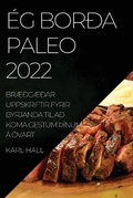 Cover: Eg Bor?a Paleo 2022 - KARL HALL