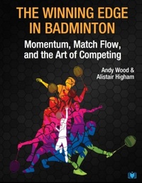 Abbildung von: The Winning Edge in Badminton - Hawksmoor Publishing