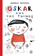 Cover: Oskar and the Things - The Emma Press