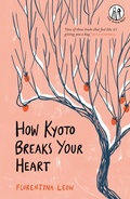 Cover: How Kyoto Breaks Your Heart - The Emma Press