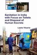 Cover: Sanitation In India With Focus On Toilets And Disposal Of Human Excreta - Gyan Publishing House