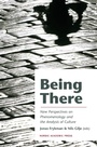 Cover: Being There - Nordic Academic Press