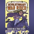 Cover: Sybil Ludington: Revolutionary War Rider - Blackstone Publishing