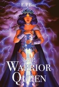 Cover: The Warrior Queen - Blue Moon Rising