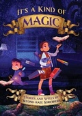 Cover: It's a Kind of Magic - Share Your Story