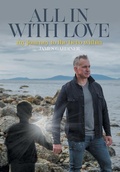 Cover: All In With Love - FriesenPress