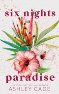Cover: Six Nights in Paradise Special Edition - Ashley Cade