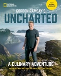 Cover: Gordon Ramsay's Uncharted - National Geographic Society