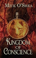 Cover: Kingdom of Conscience - Wild Rose Press