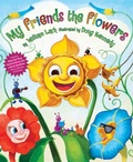 Cover: My Friends the Flowers - Abrams Books for Young Readers