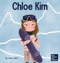 Cover: Chloe Kim - Grow Grit Press LLC