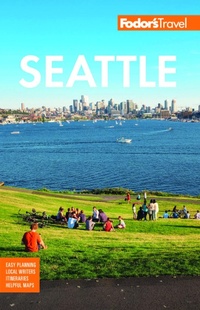 Abbildung von: Fodor's Seattle - Fodor's Travel Publications Inc.,U.S.
