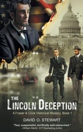 Cover: The Lincoln Deception (A Fraser and Cook Historical Mystery, Book 1) - Epublishing Works!