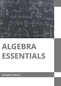 Enlarge image Cover: Algebra Essentials - Murphy & Moore Publishing