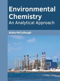 Abbildung von: Environmental Chemistry: An Analytical Approach - Murphy & Moore Publishing