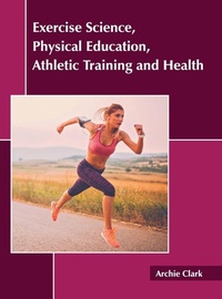 Abbildung von: Exercise Science, Physical Education, Athletic Training and Health - Murphy & Moore Publishing